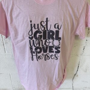 Just A Girl Who Loves Horses Shirt