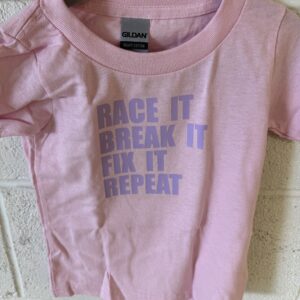 Race It Break It Fix It Shirt