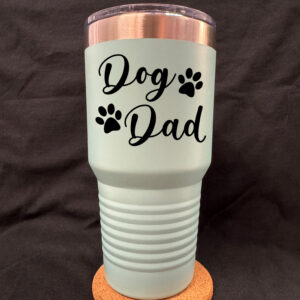 Dog Dad 30oz Tapered Cup