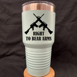 Right To Bear Arms 30oz Tapered Cup