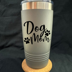 Dog Mom 20oz Tapered Cup