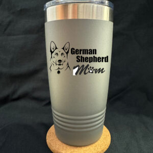 German Shepherd Mom 20oz Tapered Cup